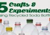 5 Crafts & Experiments using Recycled Soda Bottles Recycled Soda Bottles Remedia