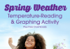 Spring Weather: Temperature-Reading & Graphing Activity