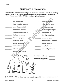 Writing Basics Series: Writing Sentences Writing Basics Series: Writing Sentences