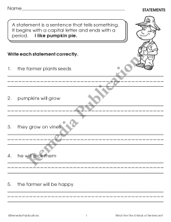 First Steps in Writing: What Are The 4 Kinds Of Sentences? First Steps in Writing: What Are The 4 Kinds Of Sentences?