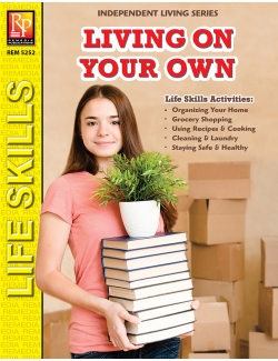 Independent Living: Living On Your Own Independent Living: Living On Your Own
