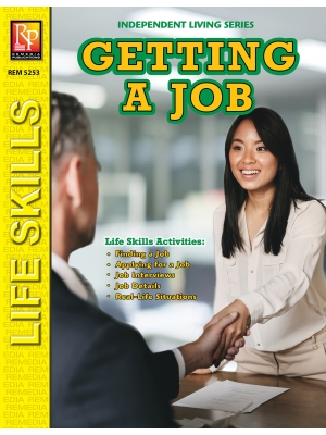 Independent Living: Getting a Job Independent Living: Getting a Job