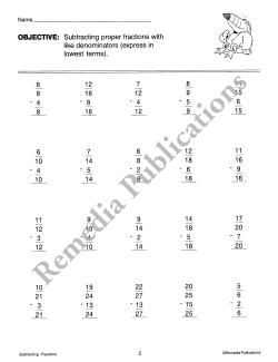 Subtracting Fractions Subtracting Fractions