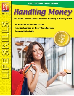 Real-World Skills: Handling Money Real-World Skills: Handling Money