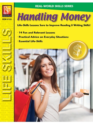 Real-World Skills: Handling Money Real-World Skills: Handling Money