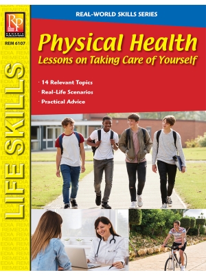 Real-World Skills: Physical Health Real-World Skills: Physical Health