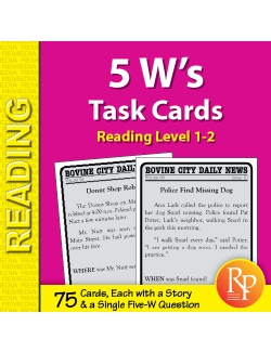5 W's Task Cards (Reading Level 1-2) 5 W's Task Cards (Reading Level 1-2)