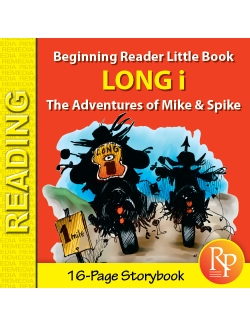 Long i: Beginning Reader Storybook Long i: Beginning Reader Storybook