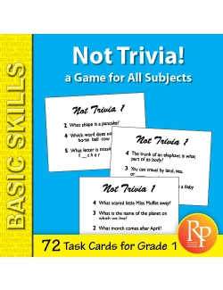 Not Trivia! Task Card Game for All Subjects (Grade 1) Not Trivia! Task Card Game for All Subjects (Grade 1)