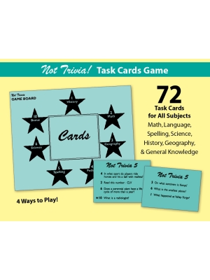 Not Trivia! Task Card Game for All Subjects (Grade 5) Not Trivia! Task Card Game for All Subjects (Grade 5)