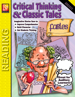 Critical Thinking & Classic Tales: Fables (eBook) Critical Thinking & Classic Tales: Fables (eBook)