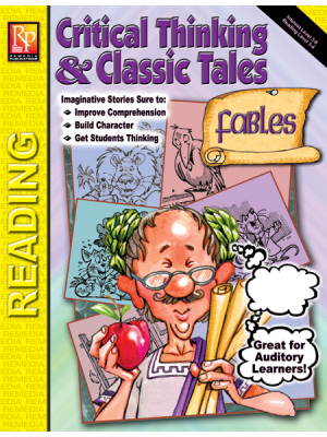 Critical Thinking & Classic Tales: Fables (eBook) Critical Thinking & Classic Tales: Fables (eBook)