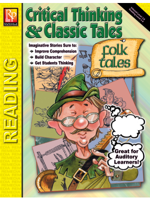Critical Thinking & Classic Tales: Folktales (eBook) Critical Thinking & Classic Tales: Folktales (eBook)