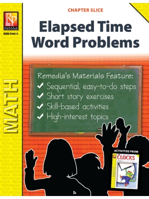 Elapsed Time Word Problems (Chapter Slice) Elapsed Time Word Problems (Chapter Slice)