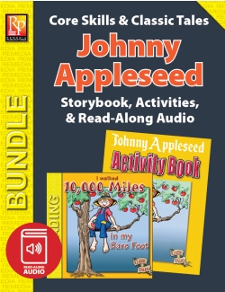 Johnny Appleseed: Storybook, Activities, and Read-Along Audio (Bundle) Johnny Appleseed: Storybook, Activities, and Read-Along Audio (Bundle)