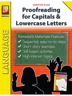 Proofreading for Capital Letters & Lowercase Letters (Chapter Slice) Proofreading for Capital Letters & Lowercase Letters (Chapter Slice)