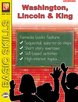Washington, Lincoln, & Martin Luther King Unit for All Subjects - Grades 2-3 (eBook) Washington, Lincoln, & Martin Luther King Unit for All Subjects - Grades 2-3 (eBook)