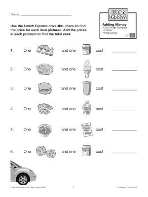 Adding Money: Drive-Thru Lunch Menu (Chapter Slice) Adding Money: Drive-Thru Lunch Menu (Chapter Slice)