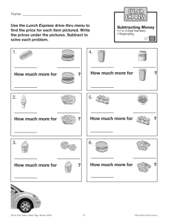 Subtracting Money: Drive-Thru Lunch Menu (Chapter Slice) Subtracting Money: Drive-Thru Lunch Menu (Chapter Slice)