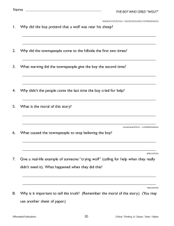 The Boy Who Cried Wolf: Critical Thinking & Classic Tales (Chapter Slice) The Boy Who Cried Wolf: Critical Thinking & Classic Tales (Chapter Slice)