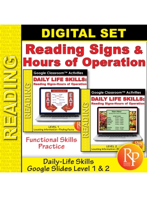 Daily-Life Skills: Reading Signs & Hours of Operation Level 1 & 2 - Google Daily-Life Skills: Reading Signs & Hours of Operation Level 1 & 2 - Google