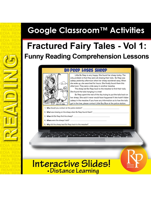 Fractured Fairy Tales & 5 Ws Questions for Reading Comprehension GOOGLE SLIDES VERSION