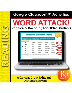 WORD ATTACK! Phonics & Decoding for Older Students: GOOGLE CLASSROOM SLIDES WORD ATTACK! Phonics & Decoding for Older Students: GOOGLE CLASSROOM SLIDES