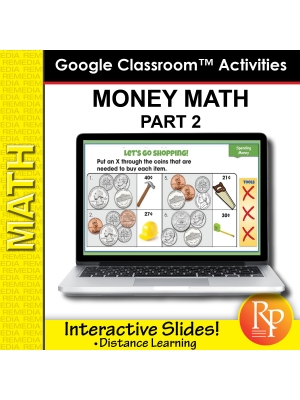 MONEY 2: LIFE SKILLS MATH GOOGLE SLIDES- COINS, DOLLARS, COUNTING, SHOPPING MONEY 2: LIFE SKILLS MATH GOOGLE SLIDES- COINS, DOLLARS, COUNTING, SHOPPING