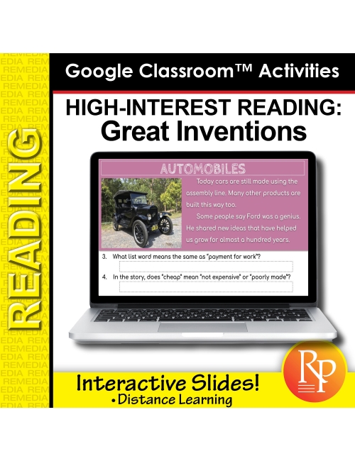 High Interest / Low Vocabulary Reading about GREAT INVENTIONS! Google Classroom Verson