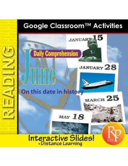 JUNE - DAILY READING COMPREHENSION "This Day in History" Google Slide Lessons JUNE - DAILY READING COMPREHENSION "This Day in History" Google Slide Lessons