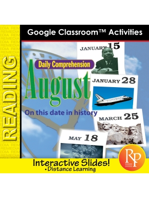 AUGUST - DAILY READING COMPREHENSION "This Day in History" Google Slide Lessons AUGUST - DAILY READING COMPREHENSION "This Day in History" Google Slide Lessons