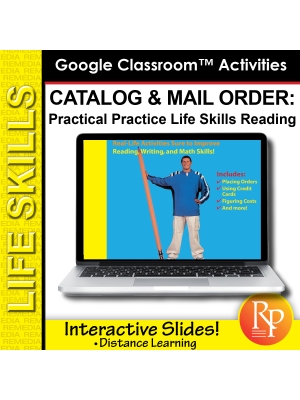 Google Slides: CATALOGS & MAIL ORDER: Practical Practice Reading & Life Skills Google Slides: CATALOGS & MAIL ORDER: Practical Practice Reading & Life Skills