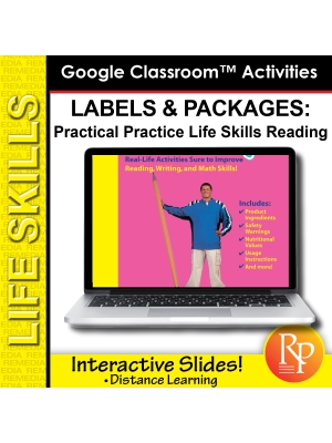 Google Slides: LABELS & PACKAGES: Practical Practice Reading & Life Skills Google Slides: LABELS & PACKAGES: Practical Practice Reading & Life Skills