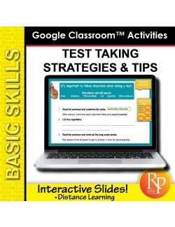 TEST TAKING STRATEGIES & TIPS: 96 Ready-to-use GOOGLE CLASSROOM LESSONS & SLIDES TEST TAKING STRATEGIES & TIPS: 96 Ready-to-use GOOGLE CLASSROOM LESSONS & SLIDES