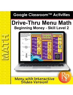 Drive-Thru Menu Math Beginning Money Skills Level 2 - Menu with Slides Version Drive-Thru Menu Math Beginning Money Skills Level 2 - Menu with Slides Version
