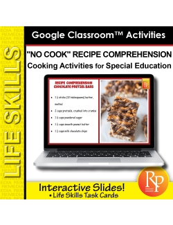 LIFE SKILLS &quot;NO COOK&quot; RECIPE COMPREHENSION - Cooking Activities - GOOGLE SLIDES