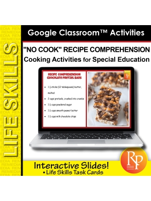 LIFE SKILLS "NO COOK" RECIPE COMPREHENSION - Cooking Activities - GOOGLE SLIDES LIFE SKILLS "NO COOK" RECIPE COMPREHENSION - Cooking Activities - GOOGLE SLIDES