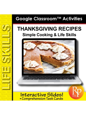 THANKSGIVING COOKING & COMPREHENSION: Food Terms & Vocabulary | Life Skills GOOGLE SLIDES THANKSGIVING COOKING & COMPREHENSION: Food Terms & Vocabulary | Life Skills GOOGLE SLIDES