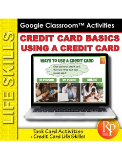 Using a Credit Card: Life Skills Task Cards | Consumer Skills | GOOGLE Activity