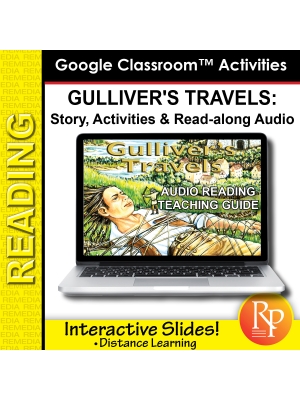 Google Slides "Gulliver's Travels" Abridged Story, Activities & Read-along Audio  Google Slides "Gulliver's Travels" Abridged Story, Activities & Read-along Audio