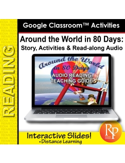 Google Slides "Around the World in 80 Days" Abridged Story, Activities & Audio Google Slides "Around the World in 80 Days" Abridged Story, Activities & Audio