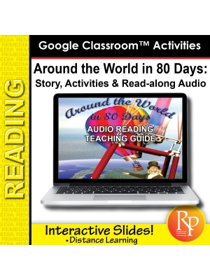 Google Slides "Around the World in 80 Days" Abridged Story, Activities & Audio Google Slides "Around the World in 80 Days" Abridged Story, Activities & Audio