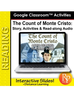 Google Slides: "The Count of Monte Cristo" Abridged Story, Activities & Read-along Audio Google Slides: "The Count of Monte Cristo" Abridged Story, Activities & Read-along Audio