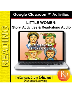 Google Slides: Little Women - Abridged Story, Activities & Audio Google Slides: Little Women - Abridged Story, Activities & Audio