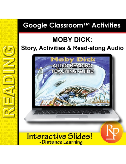 Google Slides: Moby Dick - Abridged Story, Activities & Audio