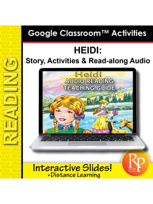 Google Slides: "Heidi" Abridged Story, Activities & Audio Google Slides: "Heidi" Abridged Story, Activities & Audio