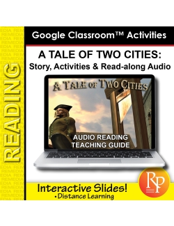 Google Slides: &quot;A Tale of Two Cities&quot; Abridged Story, Activities &amp; Audio