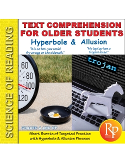 Science of Reading: Text Comprehension - Hyperbole and Allusion Science of Reading: Text Comprehension - Hyperbole and Allusion