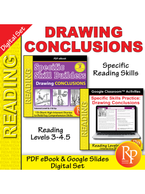 Specific Reading Skills: Drawing Conclusions - Rdg Lvl 3-4.5 - PDF & Google Slide Set Specific Reading Skills: Drawing Conclusions - Rdg Lvl 3-4.5 - PDF & Google Slide Set