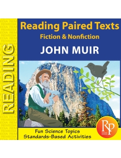 John Muir - Science - Paired Texts - Fiction to Nonfiction John Muir - Science - Paired Texts - Fiction to Nonfiction